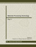 Liu / Jiang / Han |  Materials Processing Technology, ICAMMP2011 | Sonstiges |  Sack Fachmedien