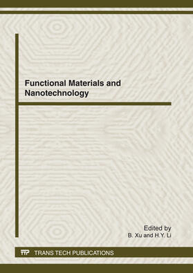 Xu / Li | Functional Materials and Nanotechnology | Sonstiges | 978-3-03795-215-3 | sack.de