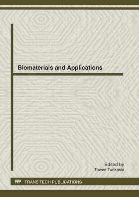 Tunkasiri | Biomaterials and Applications | Sonstiges | 978-3-03795-227-6 | sack.de