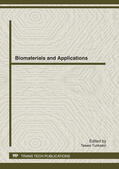 Tunkasiri |  Biomaterials and Applications | Sonstiges |  Sack Fachmedien