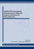 Mamalis / Kladas / Enokizono |  Applied Electromagnetic Engineering for Magnetic, Superconducting and Nano Materials | Sonstiges |  Sack Fachmedien