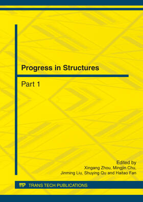 Zhou / Chu / Liu |  Progress in Structures | Sonstiges |  Sack Fachmedien