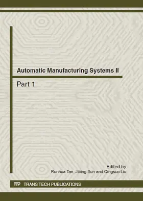Tan / Sun / Liu |  Automatic Manufacturing Systems II | Sonstiges |  Sack Fachmedien