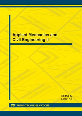 Xie | Applied Mechanics and Civil Engineering II | Sonstiges | 978-3-03795-269-6 | sack.de
