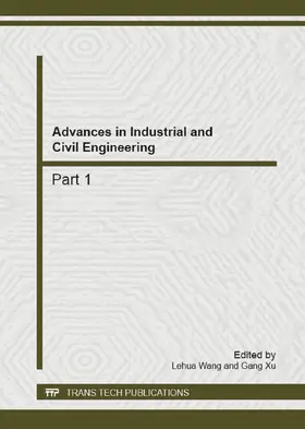 Wang / Xu |  Advances in Industrial and Civil Engineering | Sonstiges |  Sack Fachmedien