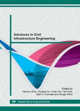 Zhou / He / Fan | Advances in Civil Infrastructure Engineering | Sonstiges | 978-3-03795-373-0 | sack.de