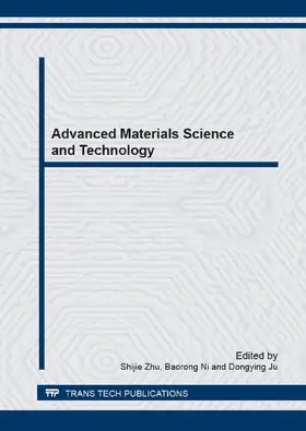 Zhu / Ni / Ju |  Advanced Materials Science and Technology | Sonstiges |  Sack Fachmedien