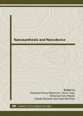 Mahmood / Soga / Mamat | Nanosynthesis and Nanodevice | Sonstiges | 978-3-03795-408-9 | www.sack.de