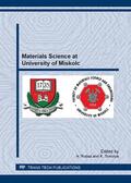 Ro?sz / Tomolya |  Materials Science at University of Miskolc | Sonstiges |  Sack Fachmedien
