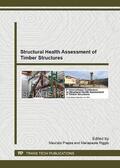 Piazza / Riggio |  Structural Health Assessment of Timber Structures | Sonstiges |  Sack Fachmedien