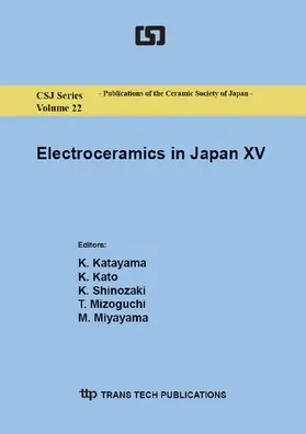 Katayama / Kato / Shinozaki | Electroceramics in Japan XV | Sonstiges | 978-3-03795-497-3 | www.sack.de