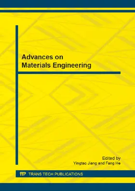 Jiang / He |  Advances on Materials Engineering | Sonstiges |  Sack Fachmedien