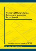 Sung / Kao / Chen |  Frontiers of Manufacturing Science and Measuring Technology III | Sonstiges |  Sack Fachmedien