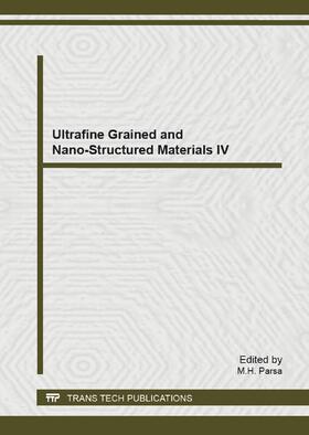 Parsa | Ultrafine Grained and Nano-Structured Materials IV | Sonstiges | 978-3-03795-601-4 | sack.de