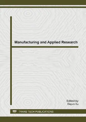 Xu | Manufacturing and Applied Research | Sonstiges | 978-3-03795-754-7 | sack.de