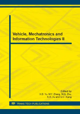 Yu / Zhang / Zhu |  Vehicle, Mechatronics and Information Technologies II | Sonstiges |  Sack Fachmedien