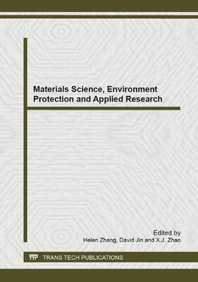 Zhang / Jin / Zhao |  Materials Science, Environment Protection and Applied Research | Sonstiges |  Sack Fachmedien