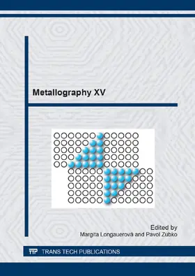 Longauerov? / Zubko |  Metallography XV | Sonstiges |  Sack Fachmedien