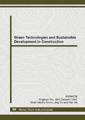 Wu / Jibril / Yakubu Aminu |  Green Technologies and Sustainable Development in Construction | Sonstiges |  Sack Fachmedien