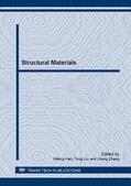 Han / Liu / Zhang |  Structural Materials | Sonstiges |  Sack Fachmedien