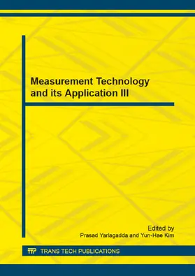 Yarlagadda / Kim |  Measurement Technology and its Application III | Sonstiges |  Sack Fachmedien