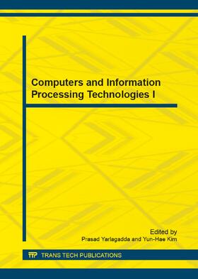 Yarlagadda / Kim |  Computers and Information Processing Technologies I | Sonstiges |  Sack Fachmedien