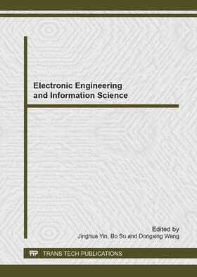 Yin / Su / Wang |  Electronic Engineering and Information Science | Sonstiges |  Sack Fachmedien