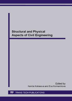 Kotrasova / Korman?kov? | Structural and Physical Aspects of Civil Engineering | Sonstiges | 978-3-03795-843-8 | sack.de