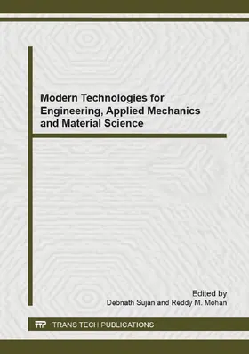 Sujan / Mohan |  Modern Technologies for Engineering, Applied Mechanics and Material Science | Sonstiges |  Sack Fachmedien