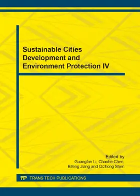 Li / Chen / Jiang |  Sustainable Cities Development and Environment Protection IV | Sonstiges |  Sack Fachmedien