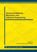 Kumar / Polyakova |  Advanced Materials, Mechanics and Industrial Engineering | Sonstiges |  Sack Fachmedien
