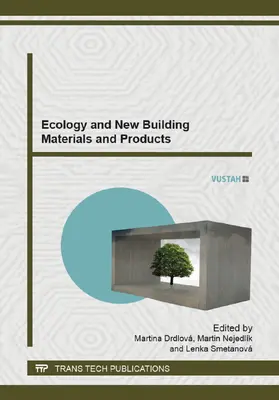 Drdlov? / Nejedl?k / Smetanova | Ecology and New Building Materials and Products | Sonstiges | 978-3-03795-884-1 | sack.de