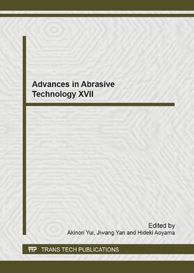 Yui / Yan / Aoyama | Advances in Abrasive Technology XVII | Sonstiges | 978-3-03795-917-6 | sack.de