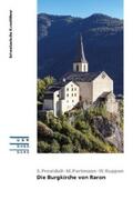 Providoli / Portmann / Ruppen |  Die Burgkirche von Raron | eBook | Sack Fachmedien