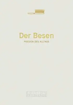 Stabe / Mahn / Illner |  Der Besen | Buch |  Sack Fachmedien