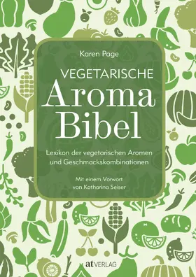 Page |  Vegetarische Aroma-Bibel - eBook | eBook | Sack Fachmedien