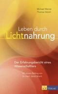 Werner / Stöckli |  Leben durch Lichtnahrung | Buch |  Sack Fachmedien