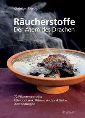Rätsch |  Räucherstoffe - Der Atem des Drachens | Buch |  Sack Fachmedien