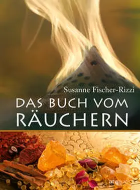 Fischer-Rizzi / Ebenhoch |  Das Buch vom Räuchern | Buch |  Sack Fachmedien