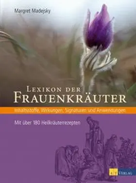 Madejsky |  Lexikon der Frauenkräuter - eBook | eBook | Sack Fachmedien