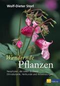Storl / Brunke |  Wandernde Pflanzen | Buch |  Sack Fachmedien