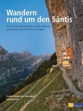 Papachristos Rickenbach / Gerth |  Wandern rund um den Säntis | Buch |  Sack Fachmedien