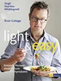 Fearnley-Whittingstall |  light & easy | Buch |  Sack Fachmedien