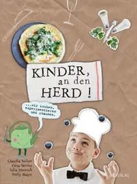 Seifert / Sander / Hoersch |  Kinder, an den Herd! | Buch |  Sack Fachmedien