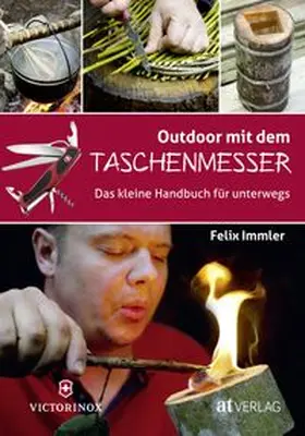 Immler |  Outdoor mit dem Taschenmesser | Buch |  Sack Fachmedien