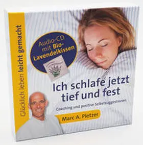 Pletzer |  Ich schlafe jetzt tief und fest (Audio-CD mit Bio-Lavendelkissen) | Sonstiges |  Sack Fachmedien