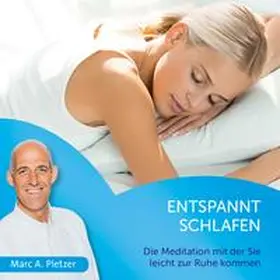 Pletzer |  Entspannt Schlafen | Sonstiges |  Sack Fachmedien