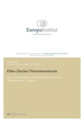 Nägeli / Schwarzenegger | Elftes Zürcher Präventionsforum | Buch | 978-3-03805-285-2 | www.sack.de
