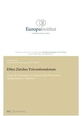 Schwarzenegger / Nägeli | Elftes Zürcher Präventionsforum | Buch | 978-3-03805-286-9 | www.sack.de