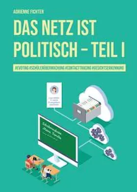Fichter |  Das Netz ist politisch - Teil I | Buch |  Sack Fachmedien